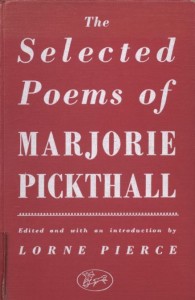 Marjorie Pickthall -  Selected Poems