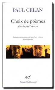 Paul CELAN -  "Choix de poèmes"